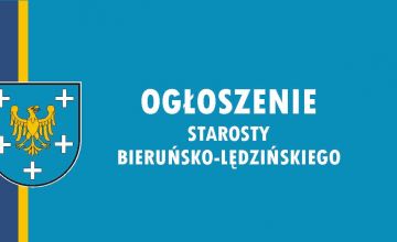 Ogłoszenie Starosty Bieruńsko-Lędzińskiego o możliwości zgłaszania kandydatur na przedstawicieli organizacji do Powiatowej Rady Działalności Pożytku Publicznego